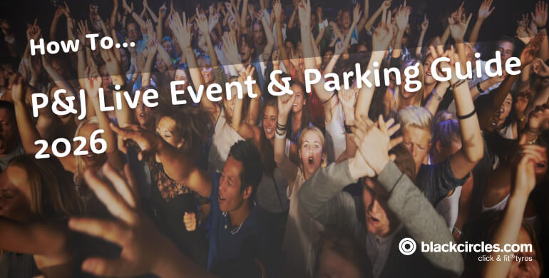 P&J Live Parking & Event Guide 2026