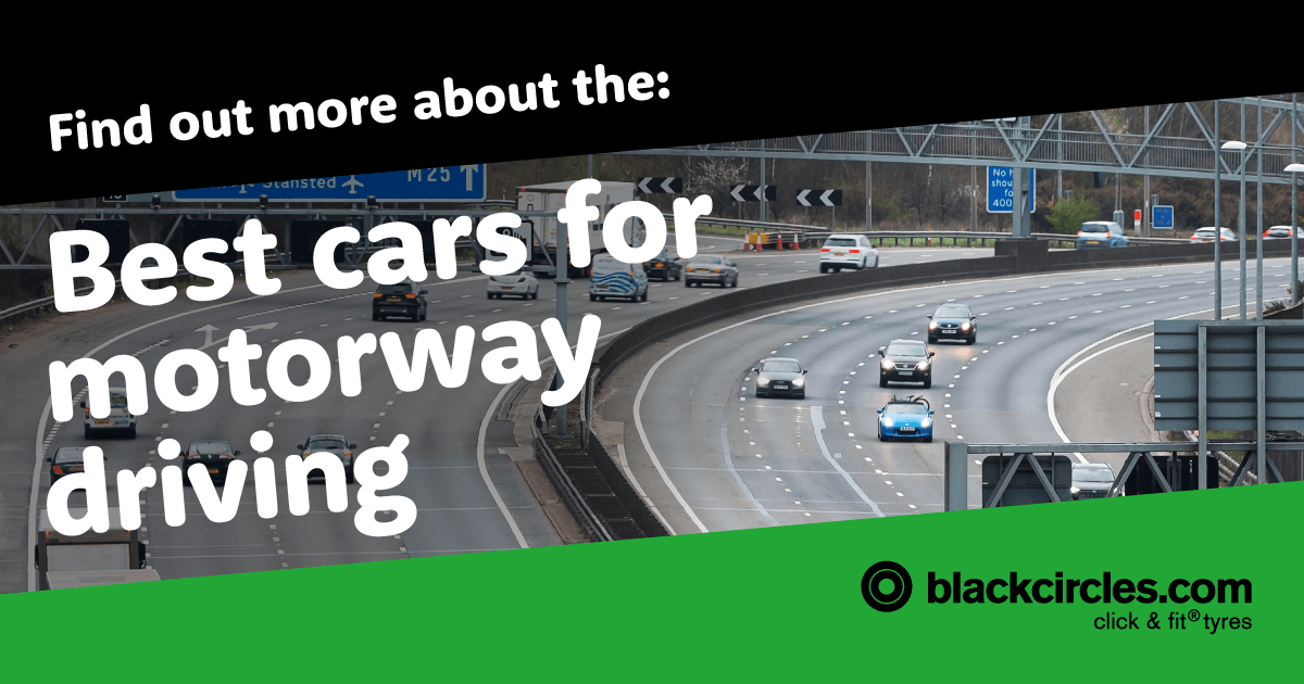 best-cars-for-motorway-driving-2025-blackcircles