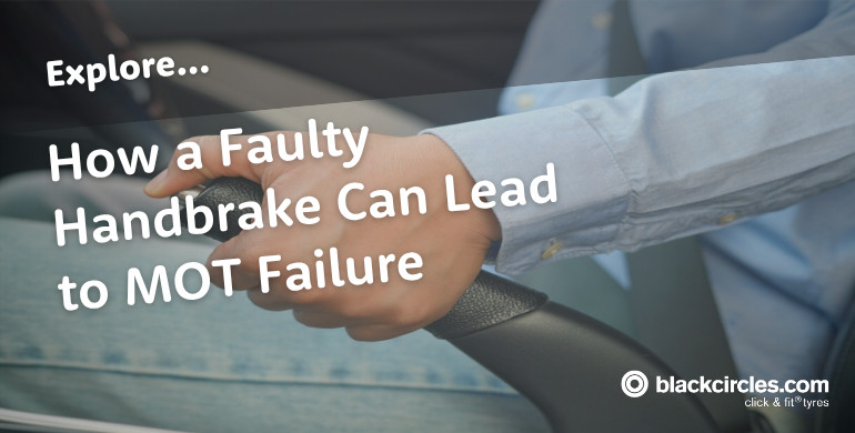 Will a Faulty Handbrake Cause MOT Failure?