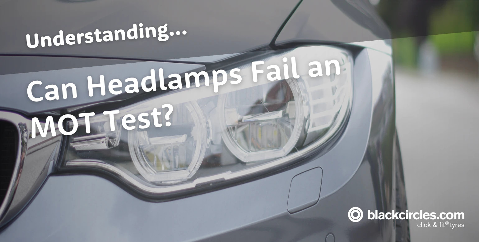 How Can Headlamps Fail My MOT?
