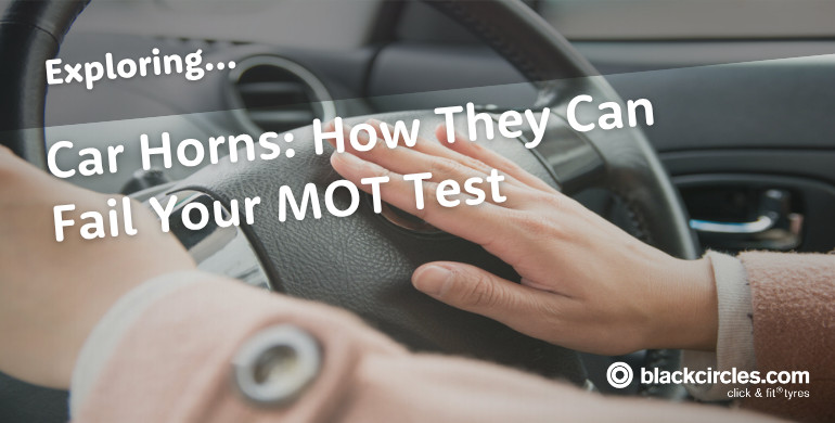 How Your Car's Horn Can Fail Your MOT