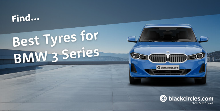 Best BMW 3 Series Tyres 2025
