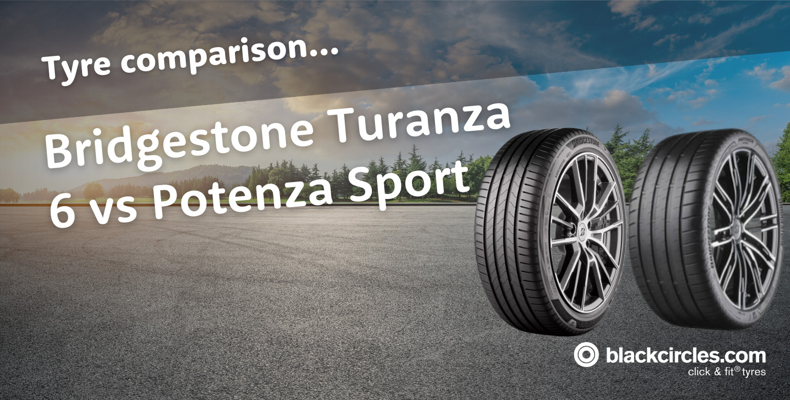 Bridgestone Turanza 6 vs Potenza Sport