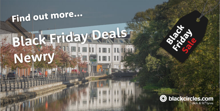 Black Friday Newry: 2025 Deals