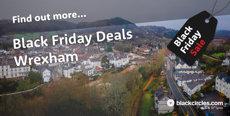 Black Friday Wrexham: 2025 Deals