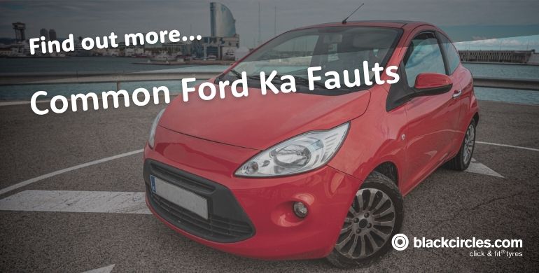 Common Ford Ka Faults