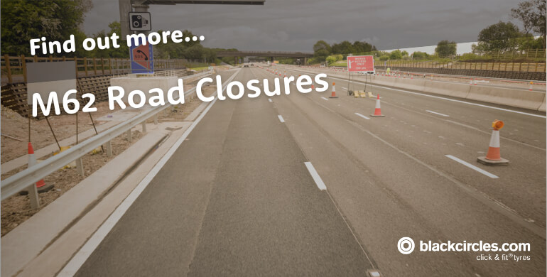 M62 Road Closures