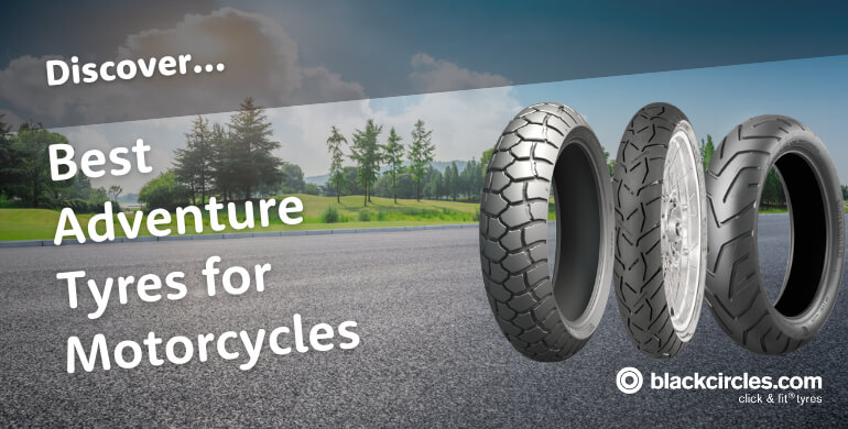 Best Adventure Motorcycle Tyres