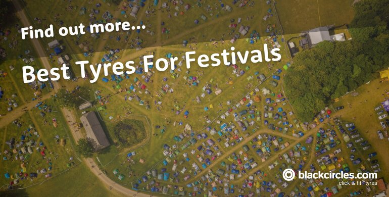 Best Tyres For Festival Camping