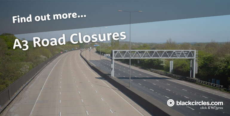 A3 Road Closures