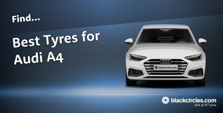 Best Audi A4 Tyres 2026
