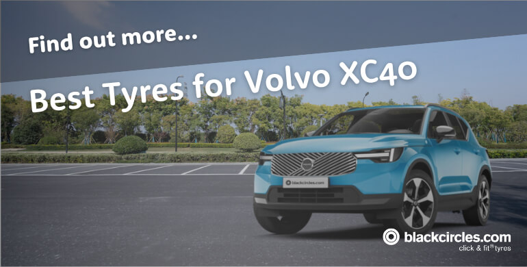 Best Tyres For Volvo XC40