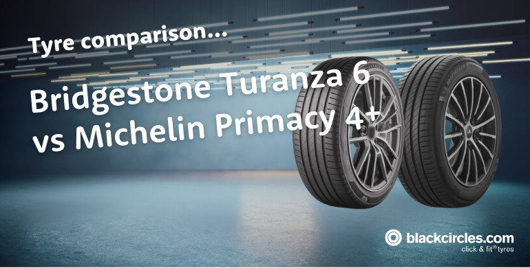 Bridgestone Turanza 6 vs Michelin Primacy 4+