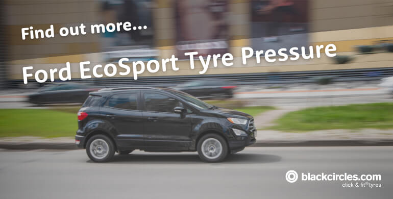 Ford EcoSport Tyre Pressure