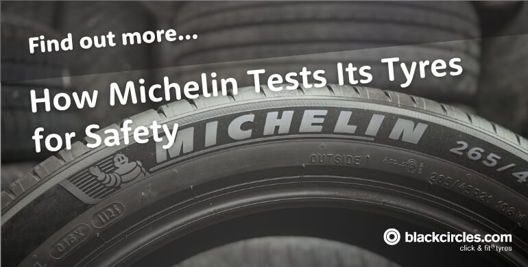 Michelin tyre safety testing