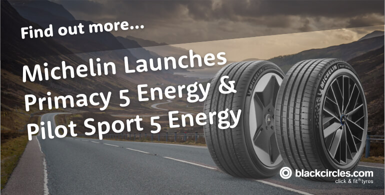 Michelin launches Primacy 5 Energy and Pilot Sport 5 Energy