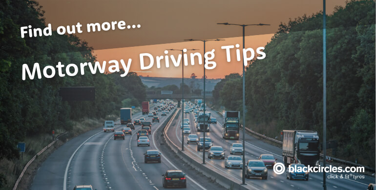 Driving on a Motorway: Tips for Learner/Beginner Drivers