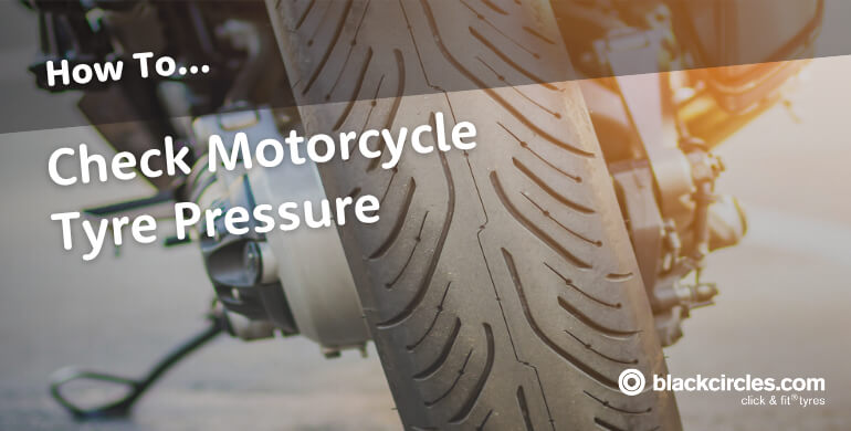 How to Check Motorcycle Tyre Pressure