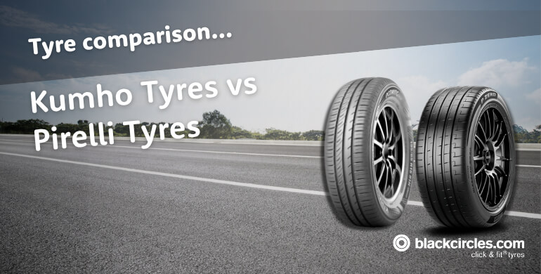 Kumho vs Pirelli Tyres